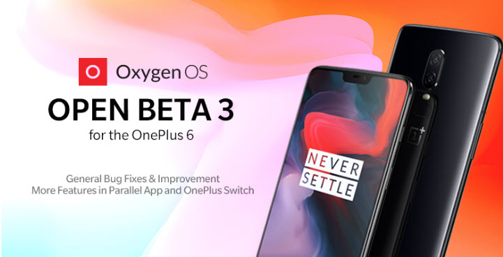 OnePlus 6 Gets OxygenOS Open Beta 3 on Android 9.0 Pie Update
